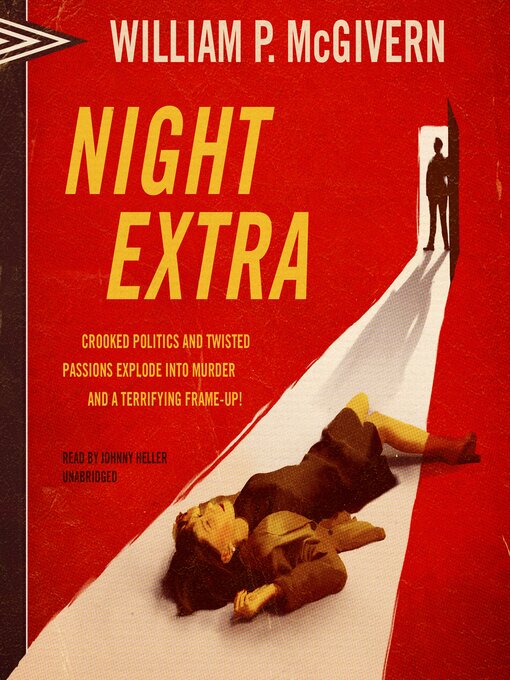 Title details for Night Extra by William P. McGivern - Available